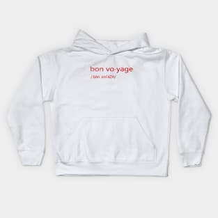 bon voyage Kids Hoodie